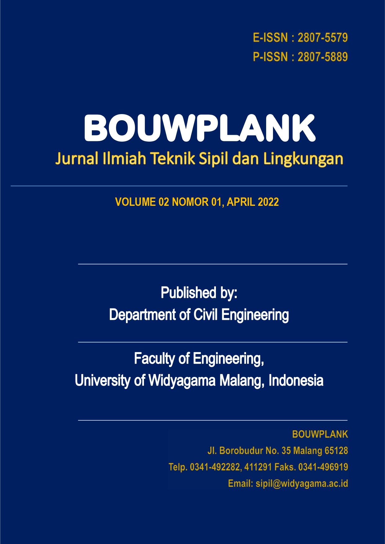 					View Vol. 2 No. 1 (2022): BOUWPLANK Jurnal Ilmiah Teknik Sipil dan Lingkungan
				